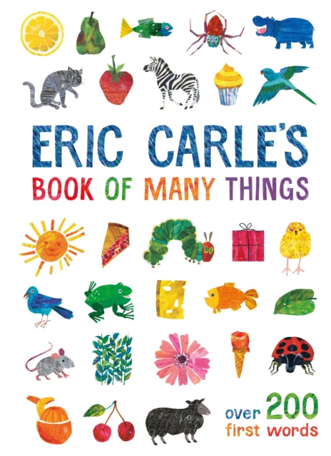 Eric Carle's Book of Many Things: Over 200 First Words