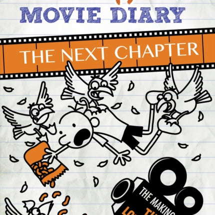 The Wimpy Kid Movie Diary: The Next Chapter (The Making of The Long Haul)