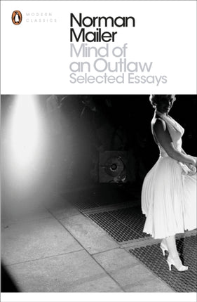 Mind of an Outlaw: Selected Essays