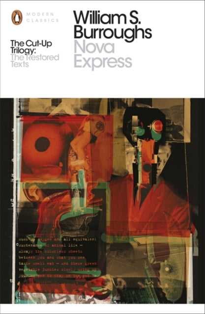 Nova Express: The Restored Text