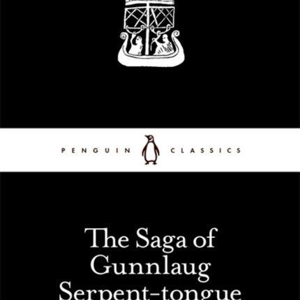 The Saga of Gunnlaug Serpent-tongue