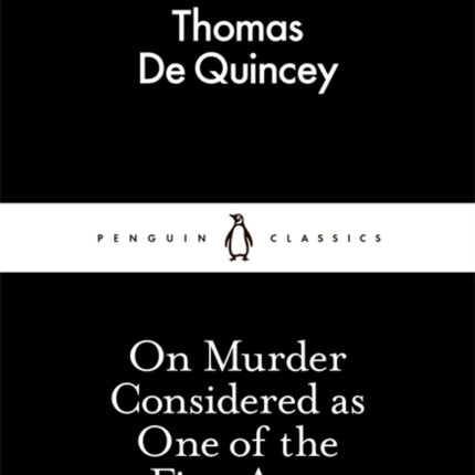 On Murder Considered as One of the Fine Arts