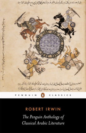 The Penguin Anthology of Classical Arabic