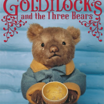 Goldilocks and the Three Bears