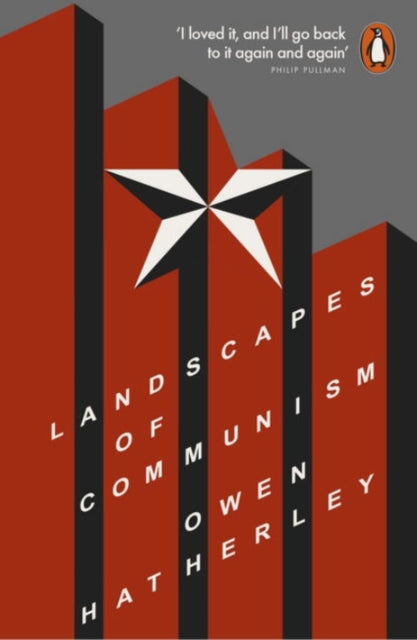 Landscapes of Communism: A History Through Buildings