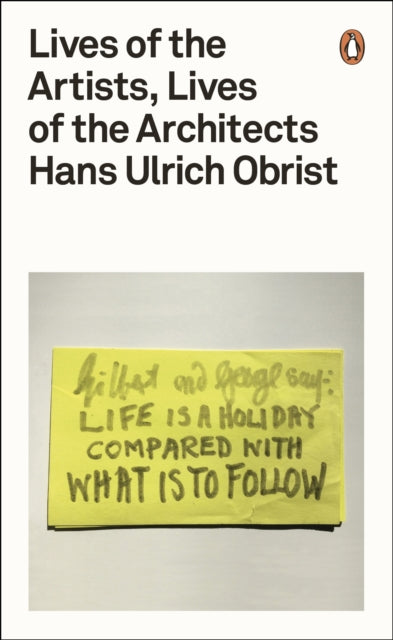 Lives of the Artists, Lives of the Architects