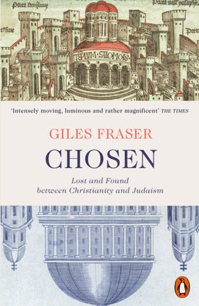 Chosen: Lost and Found between Christianity and Judaism