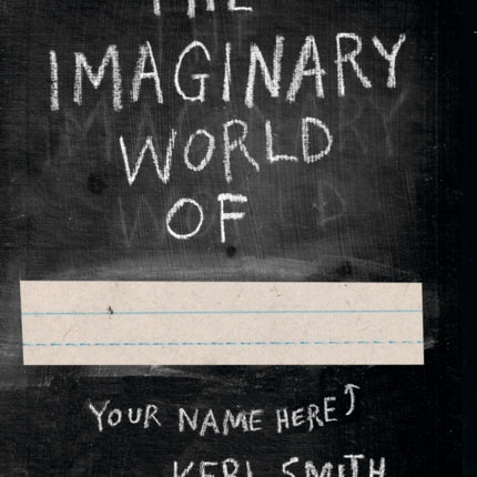 The Imaginary World of