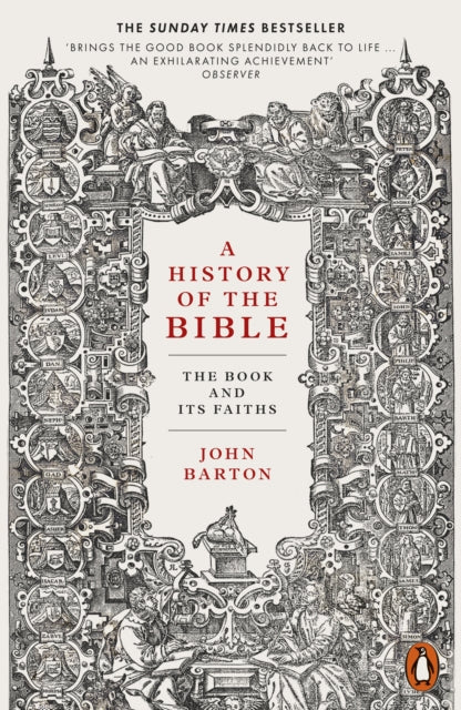 A History of the Bible: The Book and Its Faiths