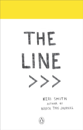 The Line: An Adventure into the Unknown