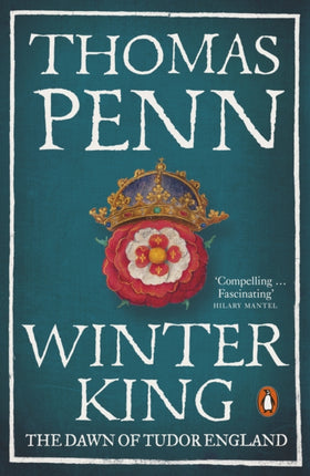 Winter King: The Dawn of Tudor England