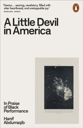 A Little Devil in America: In Praise of Black Performance