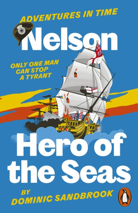 Adventures in Time Nelson Hero of the Seas