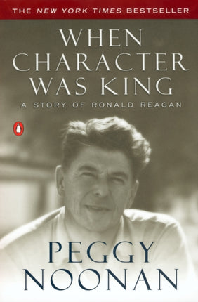 When Character Was King a Story A Story of Ronald