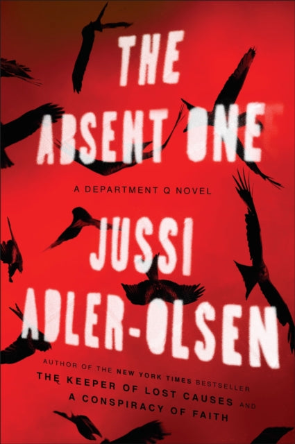 The Absent One: A Department Q Novel