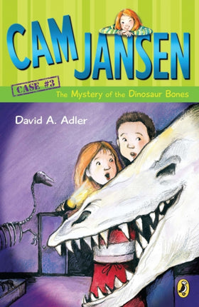 Cam Jansen and the Mystery of the Dinosaur Bones