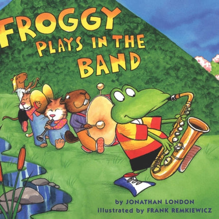 Froggy Plays in the Band