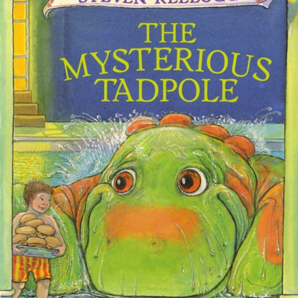 The Mysterious Tadpole