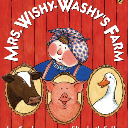 Mrs. Wishy-Washy's Farm