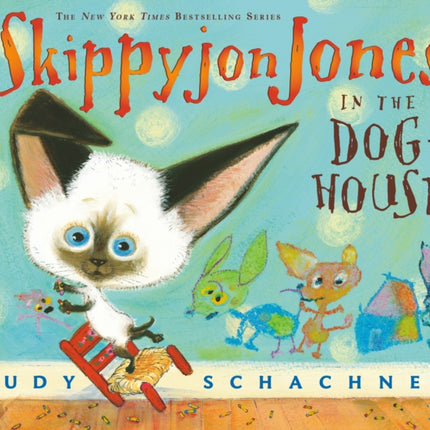 Skippyjon Jones in the Doghouse