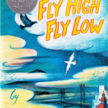 Fly High, Fly Low (50th Anniversary ed.)