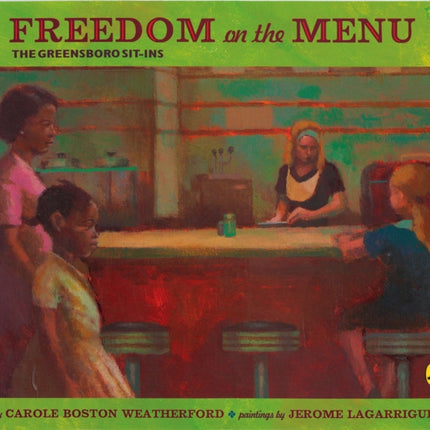 Freedom on the Menu: The Greensboro Sit-Ins