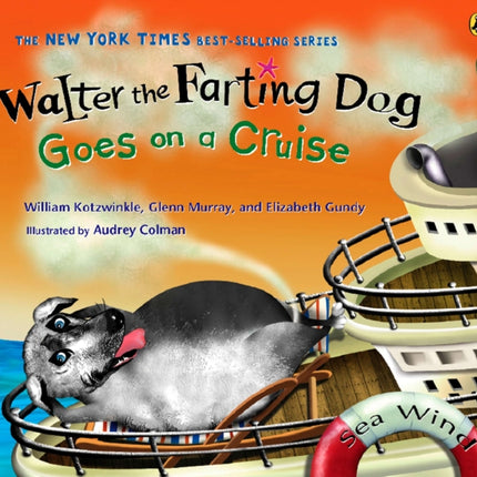 Walter the Farting Dog Goes on a Cruise