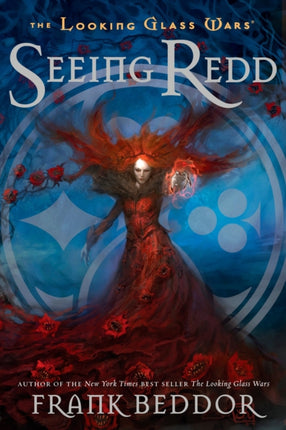 Seeing Redd: The Looking Glass Wars, Book Two