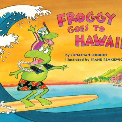 Froggy Goes to Hawaii