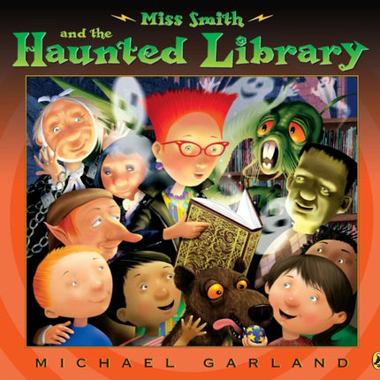 Miss Smith and the Haunted Library