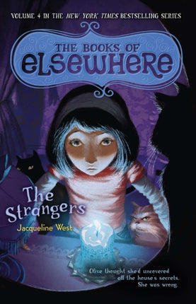 The Strangers: The Books of Elsewhere: Volume 4