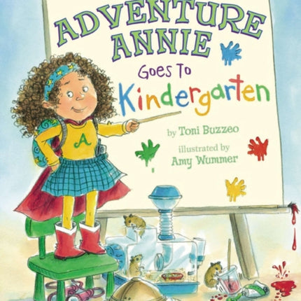 Adventure Annie Goes to Kindergarten