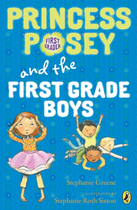 Princess Posey and the FirstGrade Boys