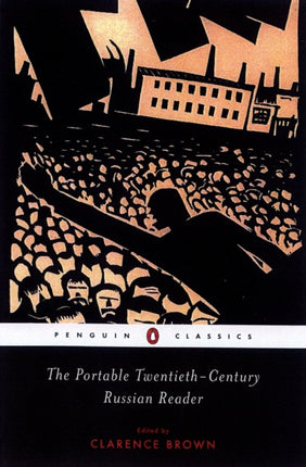 The Portable TwentiethCentury Russian Reader Penguin Classics