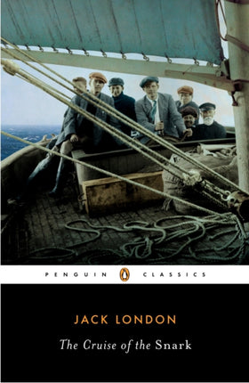 The Cruise of the Snark Penguin Classics