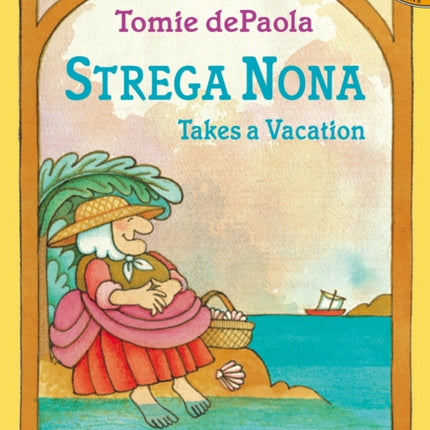 Strega Nona Takes a Vacation