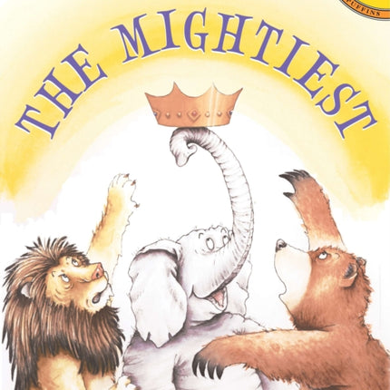 The Mightiest