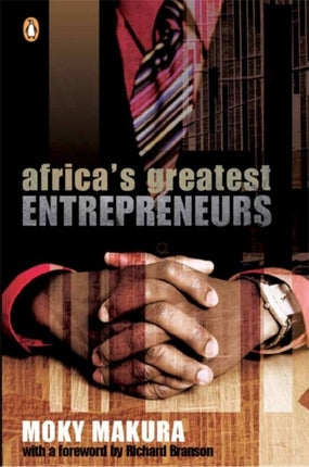 Africas greatest entrepreneurs