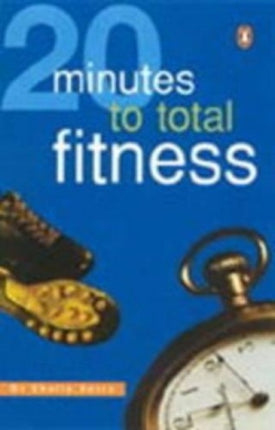 20 Minutes to Total Fitness