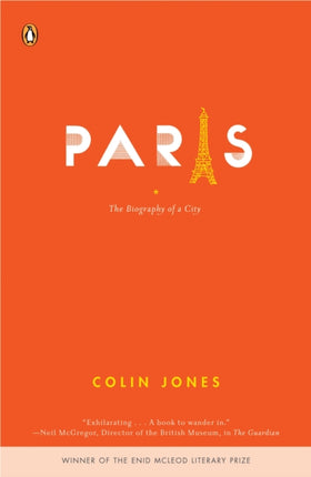 Paris The Biography of a City