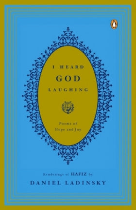 I Heard God Laughing: Poems of Hope and Joy