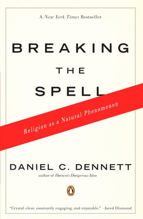 Breaking the Spell: Religion as a Natural Phenomenon