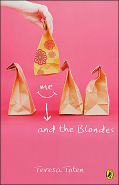 Me and the Blondes: Book One Of The Series