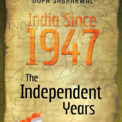 India Since 1947: The Indepenent Years