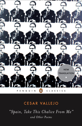 Spain Take This Chalice from Me and Other Poems Parallel Text Edition Penguin Classics