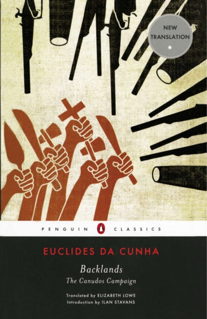Backlands The Canudos Campaign Penguin Classics