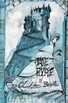 Jane Eyre Penguin Classics Deluxe Edition