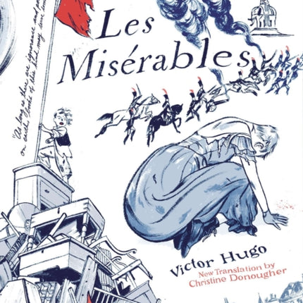 Les Miserables: (Penguin Classics Deluxe Edition)