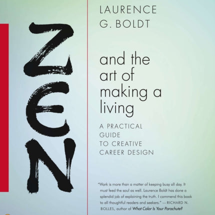Zen And The Art Of Making A Living