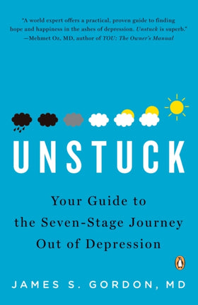 Unstuck Your Guide to the SevenStage Journey Out